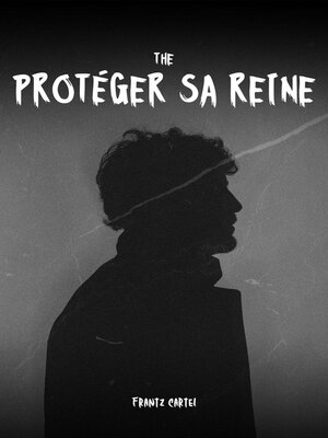 cover image of Protéger sa reine